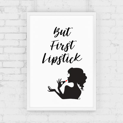 Quote Print | But First Lipstick | Makeup Print | Salon Print