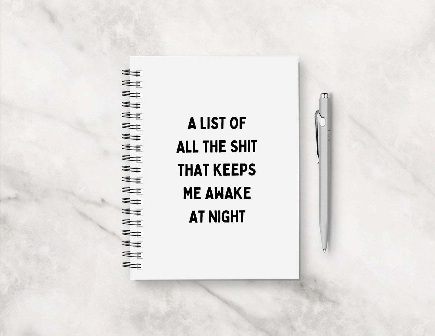 Funny Notebook | A List Of The Shit That Keeps Me Awake At Night | Funny Planner