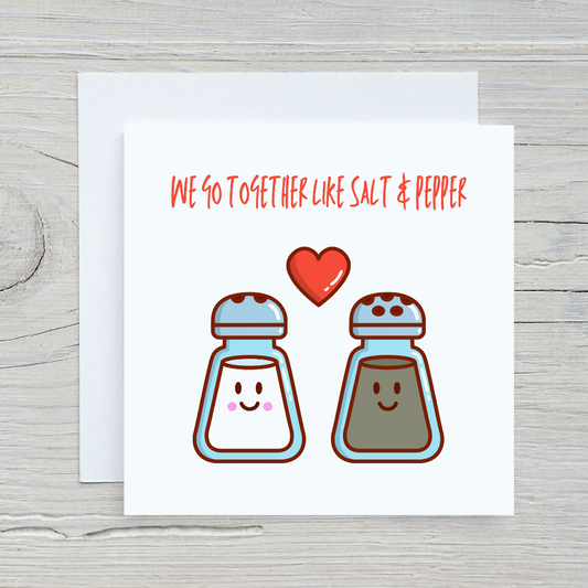 Valentine's Day Card | We Go Together Like Salt & Pepper Card | You Go Together Like Salt & Pepper | Anniversary Card | Couples Card