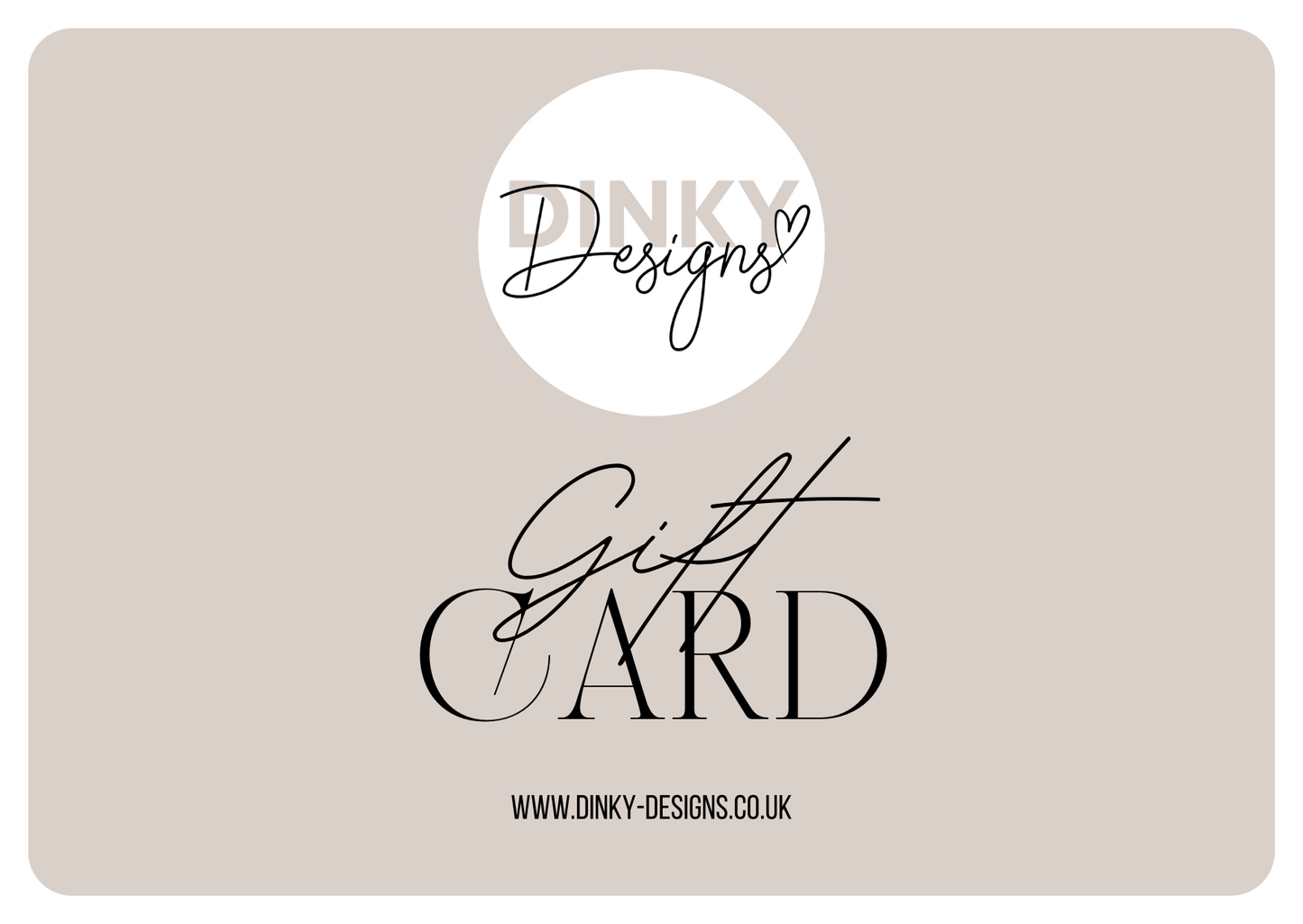 Dinky Designs Gift Card