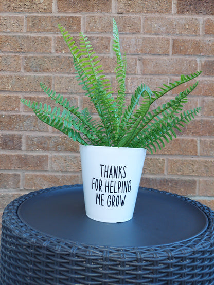 Plant Pot Sticker | Thanks For Helping Me Grow | Teacher Gift | Sticker Decal