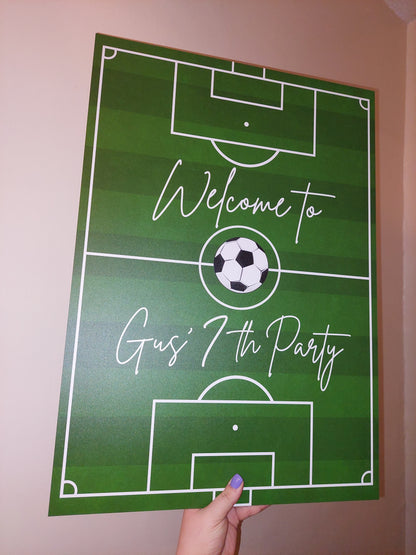 Football Pitch Welcome Board Sign | Personalised Birthday Board | Football Birthday Party Sign | A4, A3, A2