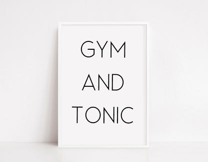 Quote Print | Gym And Tonic | Funny Print | Gym Print | Fitness Print