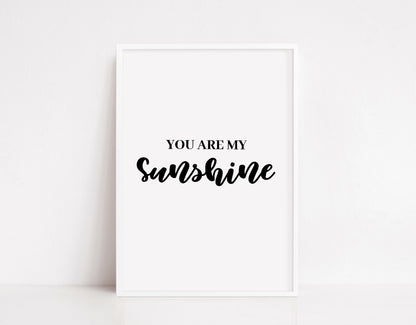 Quote Print | You Are My Sunshine | Nursery Print