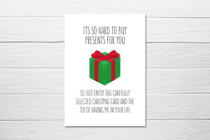 Christmas Card | It's So Hard To Buy Presents For You | Funny Card | Joke Card