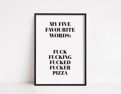 Kitchen Print | My Five Favourite Words | Funny Print