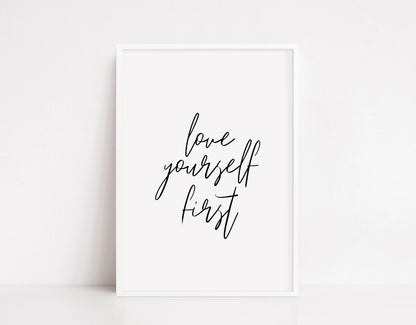 Quote Print | Love Yourself First | Motivational Print | Inspirational Print | Positive Print