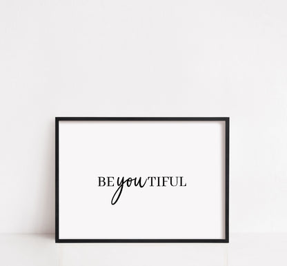 Quote Print | BeYOUtiful | Positive Print | Motivational Print | Inspirational Print