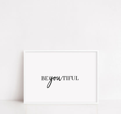 Quote Print | BeYOUtiful | Positive Print | Motivational Print | Inspirational Print