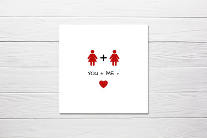 Valentines Card | Anniversary Card | You Plus Me Equals Love | Same Sex Card