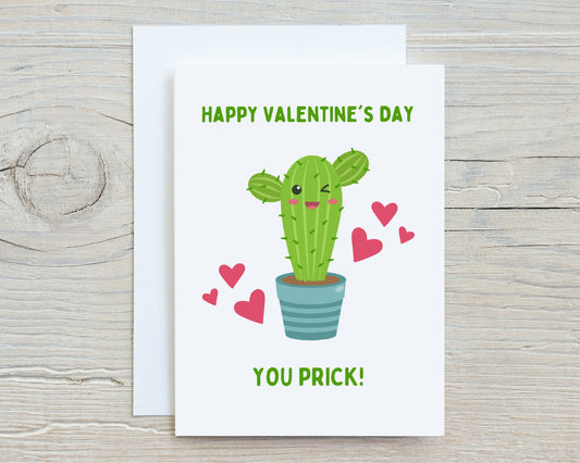 Valentines Card | Happy Valentine's Day You Prick | Funny Card | Joke Card | Couples Card