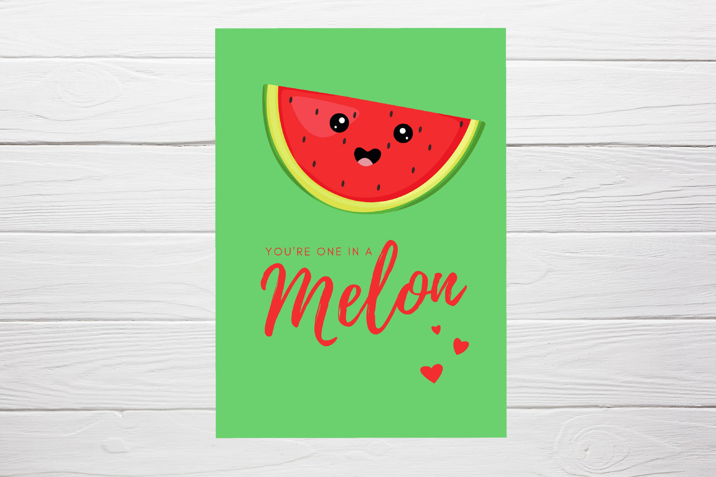 Valentines Card  | Anniversary Card | You're One In A Melon | Cute Card | Friendship Card | Love Card | Couples Card