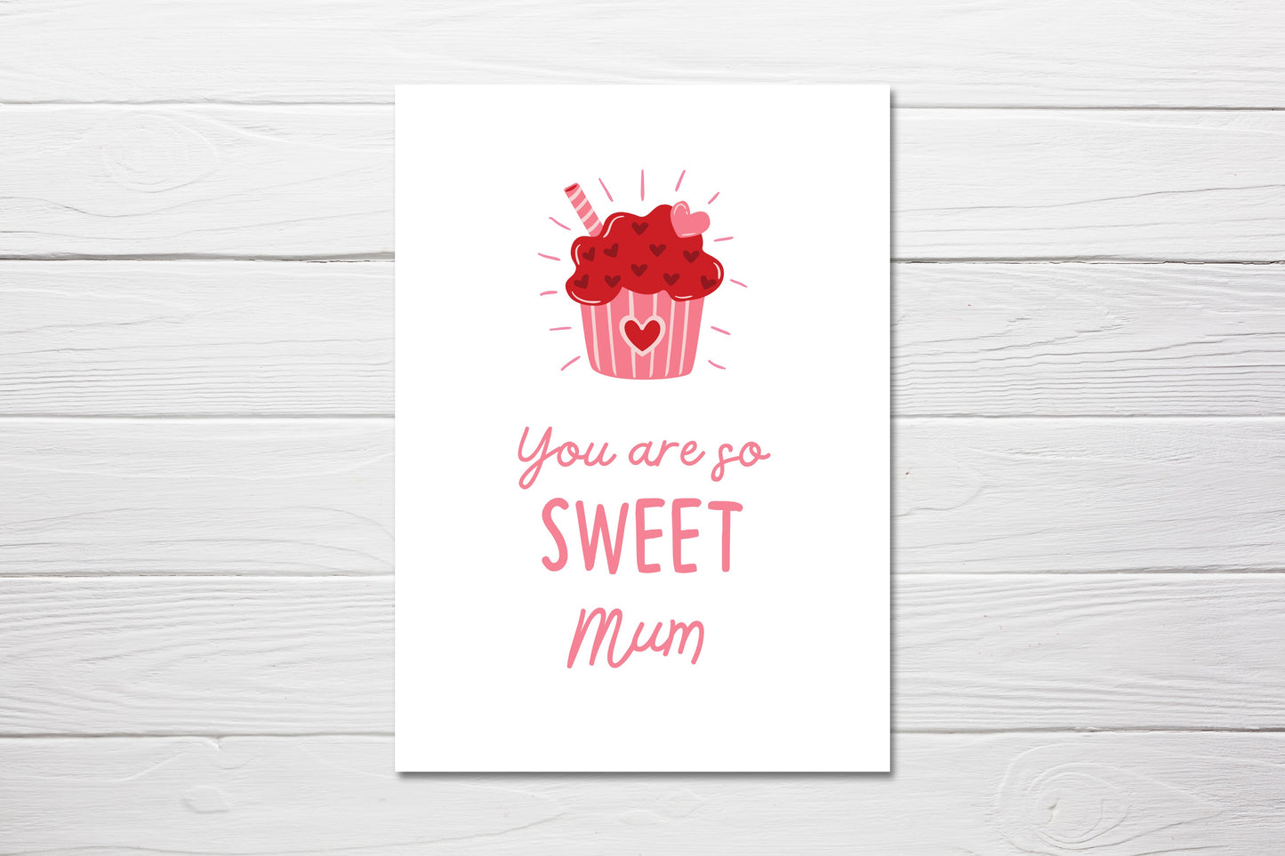 Mothers Day Card | You Are So Sweet Mum | Cute Card