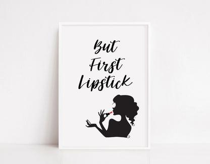 Quote Print | But First Lipstick | Makeup Print | Salon Print