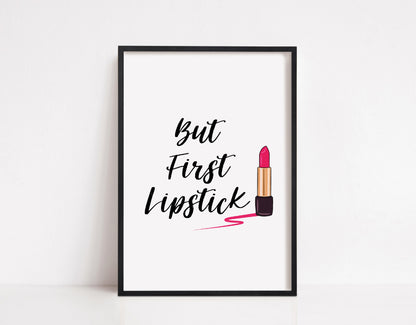 Quote Print | But First Lipstick | Makeup Print | Salon Print