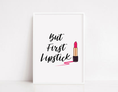 Quote Print | But First Lipstick | Makeup Print | Salon Print