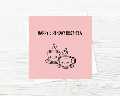 Birthday Card | Happy Birthday Best-tea | Cute Card