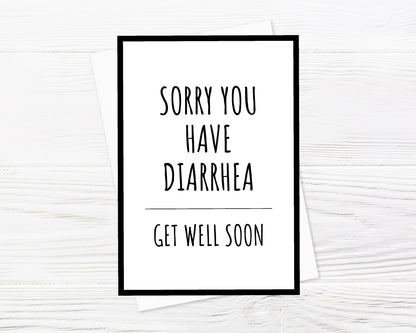 Thinking Of You Card | Sorry You Have Diarrhea | Funny Card | Get Well Soon Card | Banter Card