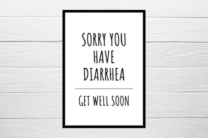 Thinking Of You Card | Sorry You Have Diarrhea | Funny Card | Get Well Soon Card | Banter Card