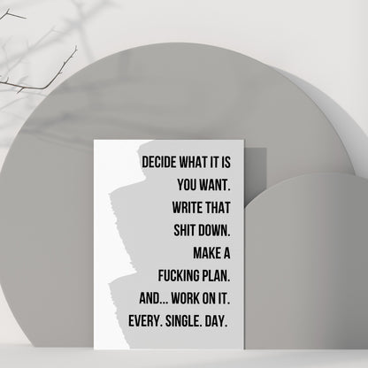 Quote Print | Decide What It Is You Want | Motivational Print - Dinky Designs