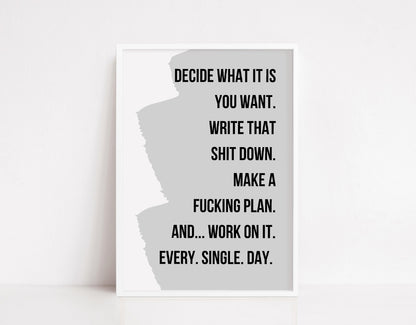 Quote Print | Decide What It Is You Want | Motivational Print - Dinky Designs