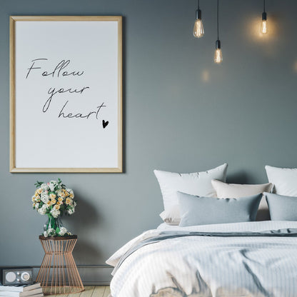 Quote Print | Follow Your Heart | Motivational Print - Dinky Designs