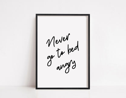 Quote Print | Never Go To Bed Angry | Bedroom Print - Dinky Designs