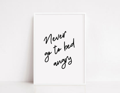 Quote Print | Never Go To Bed Angry | Bedroom Print - Dinky Designs