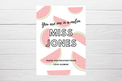 Personalised Teacher Card | You Are One In A Melon | Thank You Teacher Card | Design 1